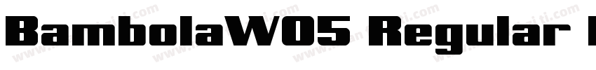 BambolaW05 Regular Regular字体转换